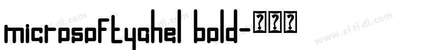 microsoftyahel bold字体转换
